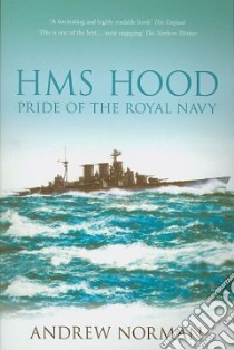 HMS Hood libro in lingua di Andrew Norman