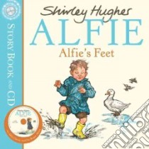 Alfie's Feet libro in lingua di Shirley Hughes