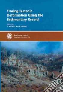 Tracing Tectonic Deformation Using the Sedimentary Record libro in lingua di Geological Society of London