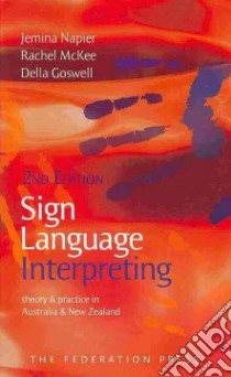 Sign Language Interpreting libro in lingua di Jemina Napier