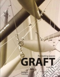Graft in Architecture libro in lingua di Park Jin-ho