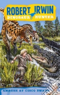 Ambush at Cisco Swamp libro in lingua di Wells Jack