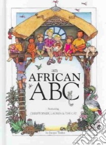 An African ABC libro in lingua di Taylor Jacqui