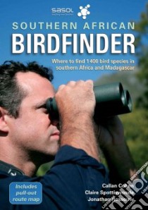 Southern African Birdfinder libro in lingua di Cohen Callan, Spottiswoode Claire, Rossouw Jonathan
