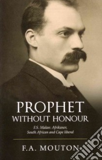 Prophet Without Honor libro in lingua di Mouton F. a.