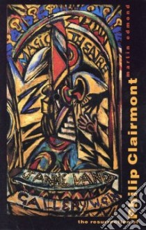 The Resurrection of Philip Clairmont libro in lingua di Edmond Martin