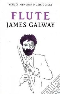 Flute libro in lingua di Galway James