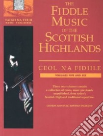 The Fiddle Music of the Scottish Highlands libro in lingua di Martin Christine