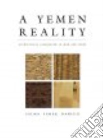 A Yemen Reality libro in lingua di Damluji Salma S.
