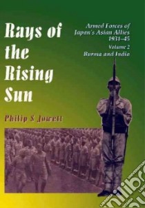 Rays of the Rising Sun libro in lingua di Jowett Philip S.