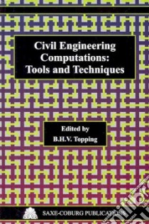 Civil Engineering Computations libro in lingua di Topping B. H. V. (EDT)
