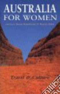 Australia for Women libro in lingua di Hawthorne Susan (EDT), Klein Renate (EDT)