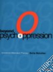 Beyond Psychoppression libro in lingua di McLellan Betty