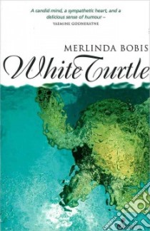 White Turtle libro in lingua di Bobis Merlinda