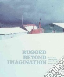 Rugged Beyond Imagination libro in lingua di Higgins Matthew