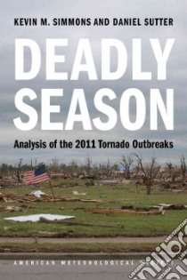 Deadly Season libro in lingua di Simmons Kevin M., Sutter Daniel