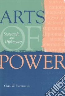 Arts of Power libro in lingua di Freeman Charles W. Jr.