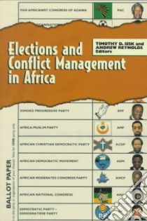 Elections and Conflict Management in Africa libro in lingua di Sisk Timothy D. (EDT), Reynolds Andrew (EDT)