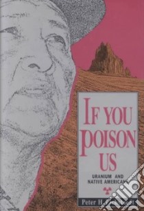 If You Poison Us libro in lingua di Eichstaedt Peter H.