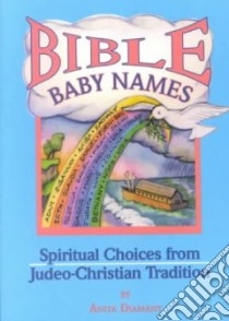 Bible Baby Names libro in lingua di Diamant Anita