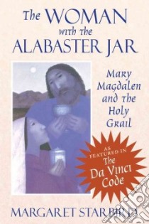 The Woman With the Alabaster Jar libro in lingua di Starbird Margaret