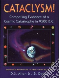 Cataclysm! libro in lingua di Allan D. S., Delair J. B.