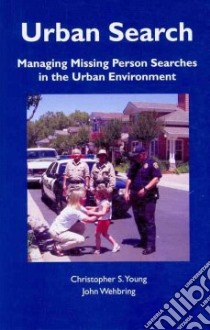 Urban Search libro in lingua di Young Christopher S., Wehbring John