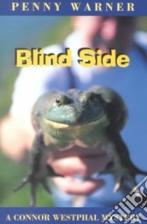 Blind Side libro in lingua di Warner Penny
