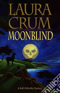 Moonblind libro in lingua di Crum Laura
