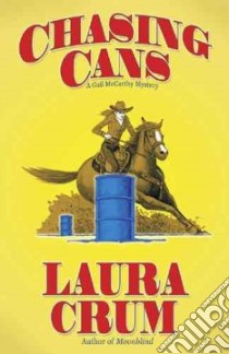 Chasing Cans libro in lingua di Crum Laura