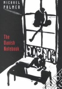 The Danish Notebook libro in lingua di Palmer Michael