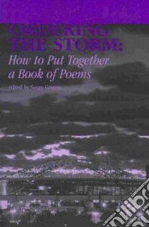 Ordering the Storm libro in lingua di Grimm Susan (EDT)