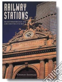 Railway Stations libro in lingua di Sheppard Charles