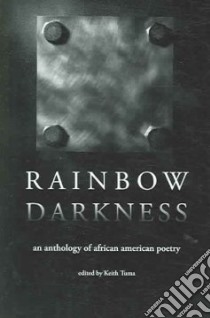 Rainbow Darkness libro in lingua di Tuma Keith (EDT)