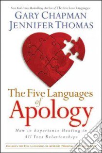 The Five Languages of Apology libro in lingua di Chapman Gary D., Thomas Jennifer