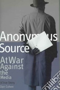 Anonymous Source libro in lingua di Cohen Dan