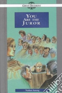 You Are a Juror libro in lingua di Aaseng Nathan