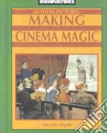 Motion Pictures libro in lingua di DeAngelis Gina