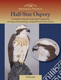 Half-Size Osprey libro in lingua di Jordan Al