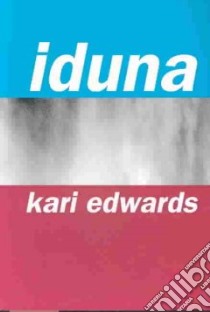 Iduna libro in lingua di Edwards Kari