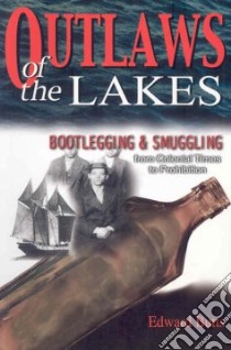 Outlaws of The Lakes libro in lingua di Butts Edward