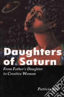 Daughters of Saturn libro in lingua di Reis Patricia