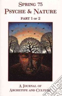 Spring 75 Psyche & Nature libro in lingua di Cater Nancy