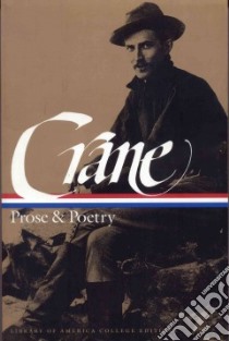 Prose and Poetry libro in lingua di Crane Stephen, Levenson J. C.