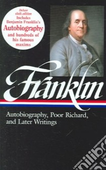 Benjamin Franklin libro in lingua di Franklin Benjamin, Lemay J. A. Leo