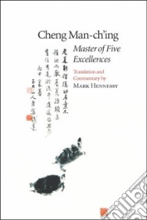 Cheng Man-Ch'Ing libro in lingua di Cheng Man-Ch'Ing, Hennessy Mark (TRN)