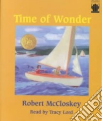 Time of Wonder libro in lingua di McCloskey Robert, Lord Tracy (NRT)