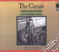 The Circuit (CD Audiobook) libro in lingua di Jimenez Francisco, Vargas Adrian (NRT)
