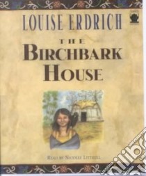 The Birchbark House (CD Audiobook) libro in lingua di Erdrich Louise, Littrell Nicolle (NRT)