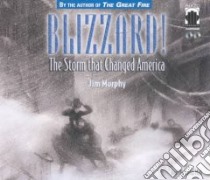 Blizzard! (CD Audiobook) libro in lingua di Murphy Jim, Mali Taylor (NRT)